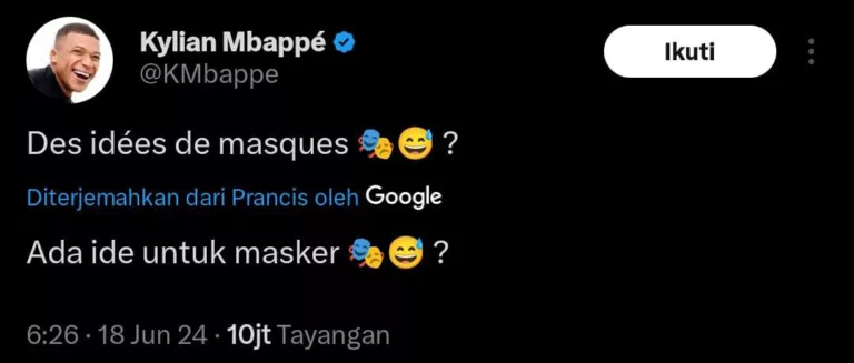 Cuitan Mbappe di akun X Pribadinya