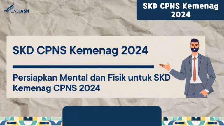 Informasi Lengkap Jadwal dan Lokasi SKD Calon PNS Kementerian Agama