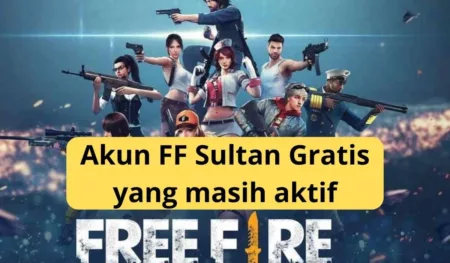 Akun FF Sultan Masih Aktif 13 November 2024 Cara Mudah Dapatkan Akun Penuh Skin Mewah!