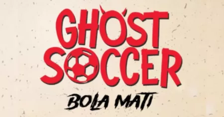 Sinopsis film Ghost Soccer: Bola Mati yang lokasi syutingnya di Subang