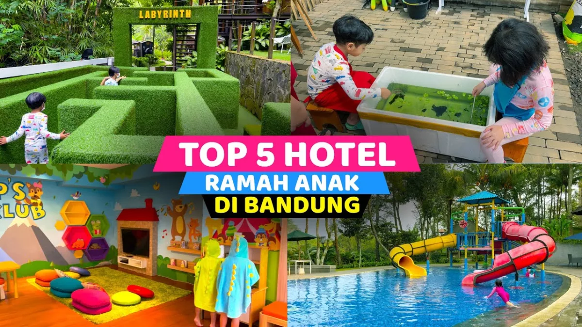 Liburan di 5 Hotel Ramah Anak Bandung, Ada Mini Zoo dan Plyagroundnya Lhoo