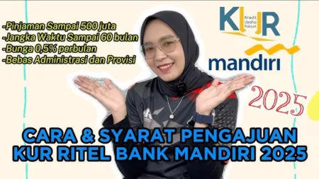 Pengajuan KUR Bank Mandiri, Berikut Cara Daftar dan Tahapannya