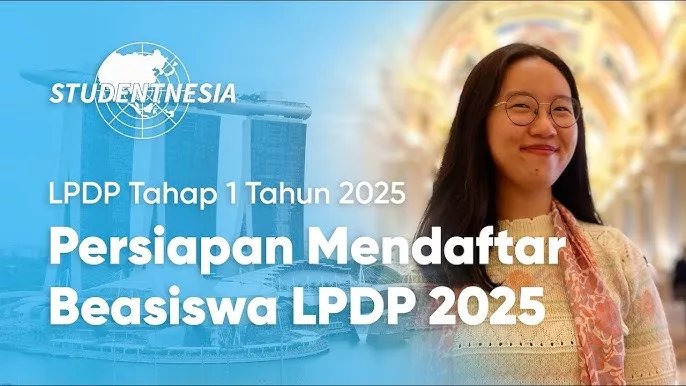 Pendaftaran Beasiswa LPDP 2025 Segera Dibuka! Begini Cara Daftar, Persyaratan dan Jadwal Seleksinya