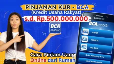 Bank BCA Buka Pinjaman KUR untuk UMKM Hingga Rp500 Juta, Begini Syarat dan Ketentuannya