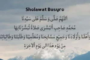 Bacakan Lirik Sholawat Busyro Arab, Latin, dan Terjemahan Sebanyak 41 Kali, Dijamin Segala Hajat Terkabul!